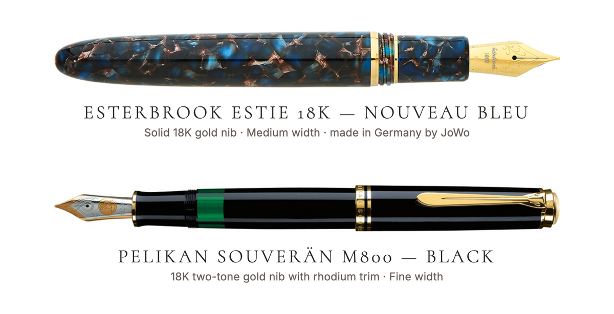 The Esterbrook Estie 18K in Nouveau Bleu with a Medium 18K gold nib, above the Pelikan Souveran M800 in black with a Fine 18K two-tone nib